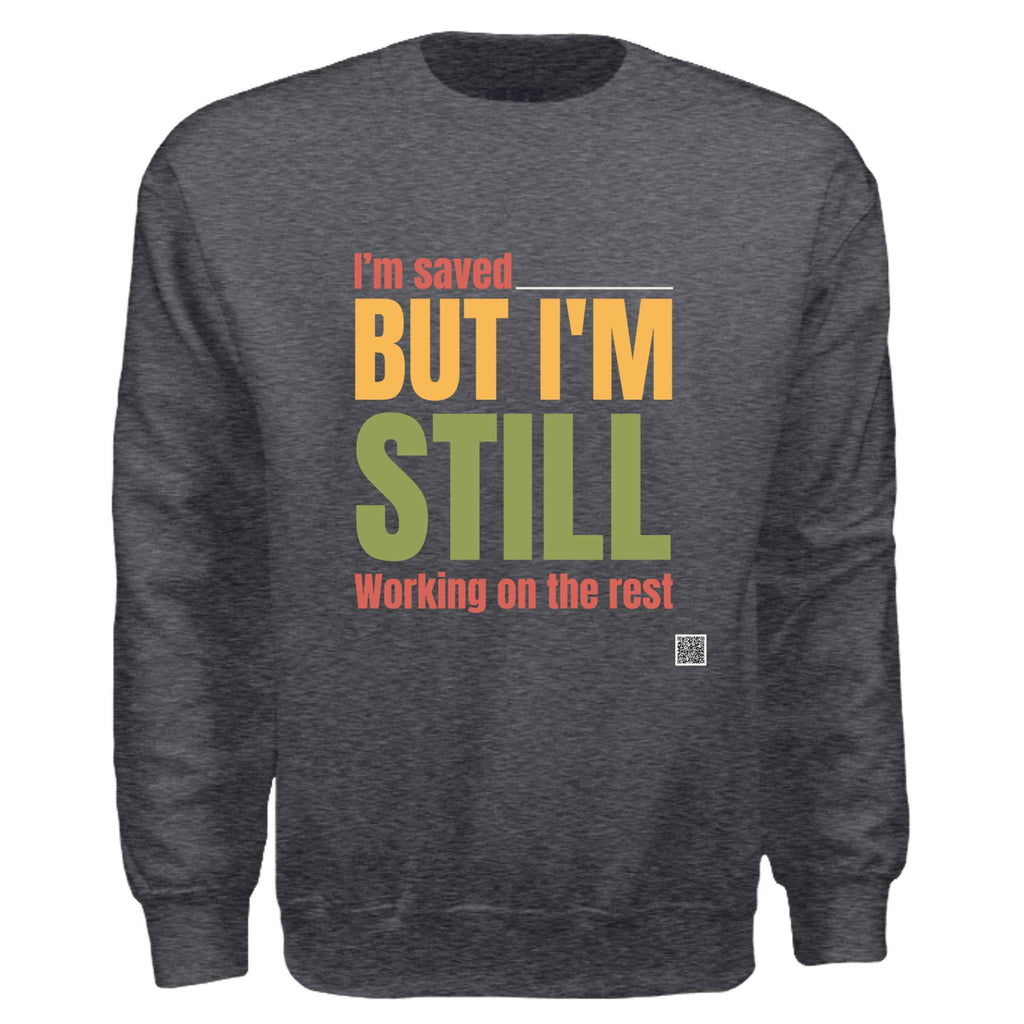 Still working on it sweat