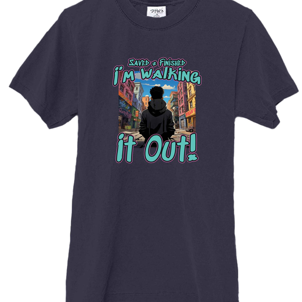 walking it out Tee