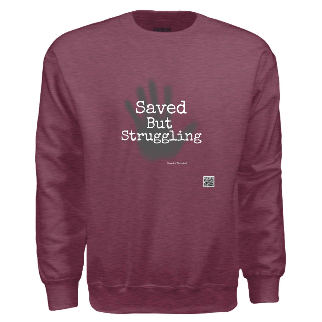 saved but sweat shirt