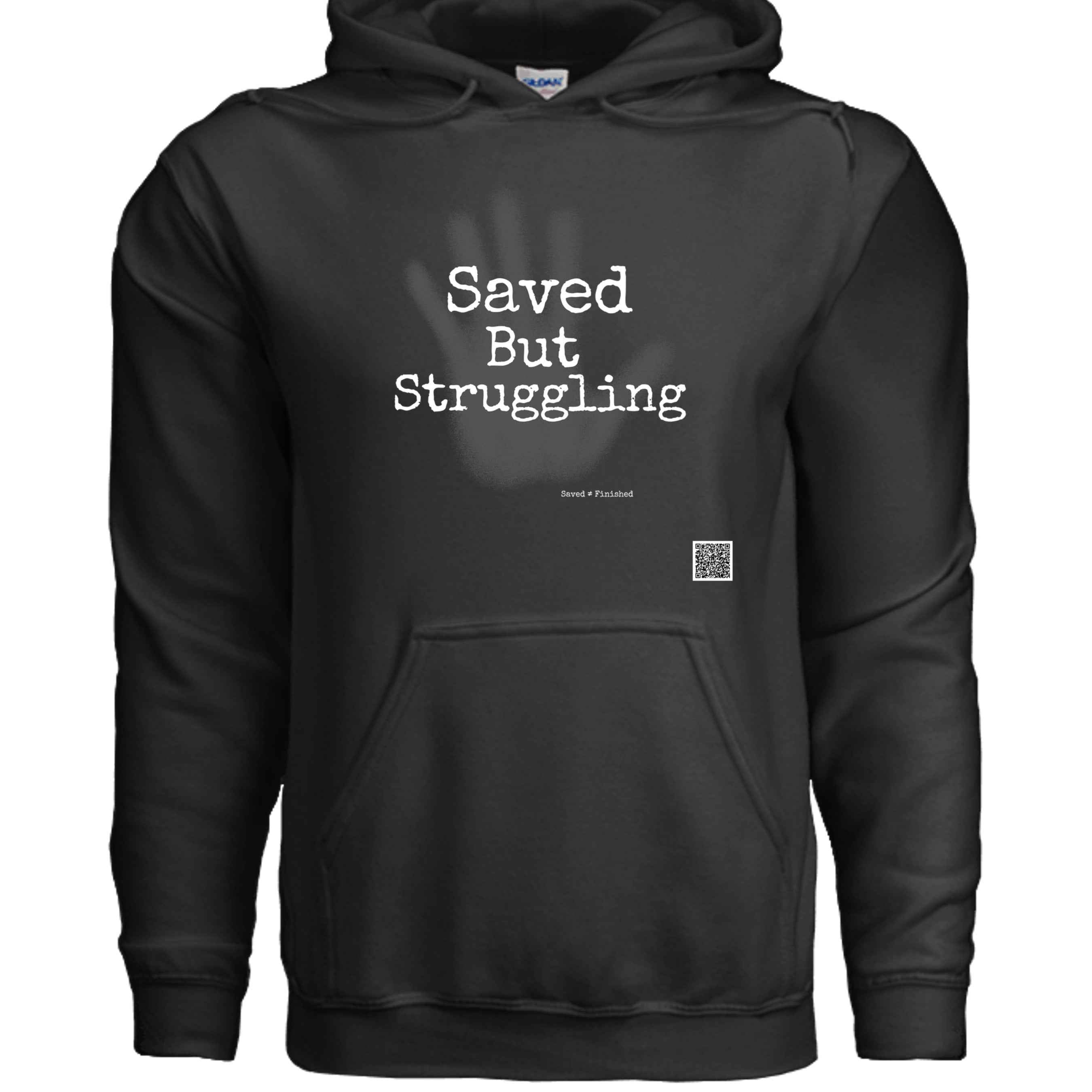 Saved but Hoodie