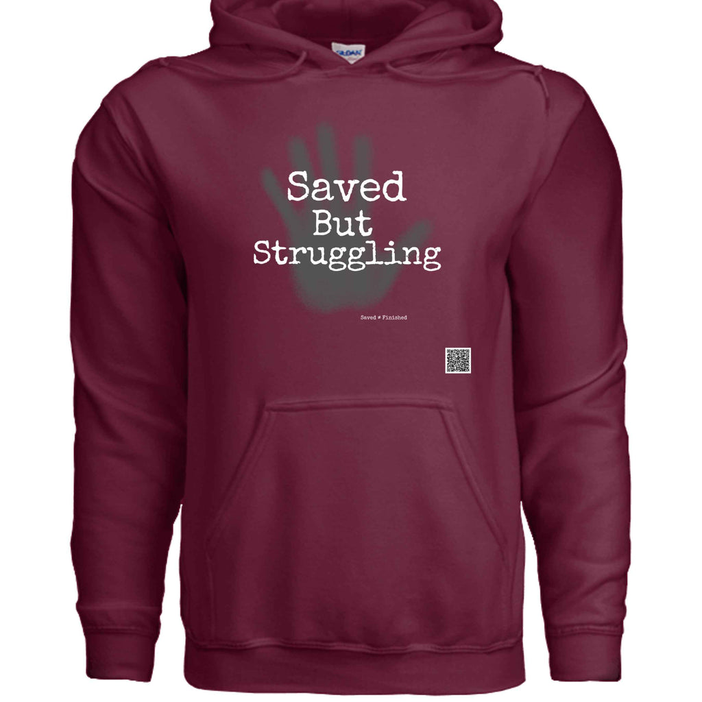 Saved but Hoodie