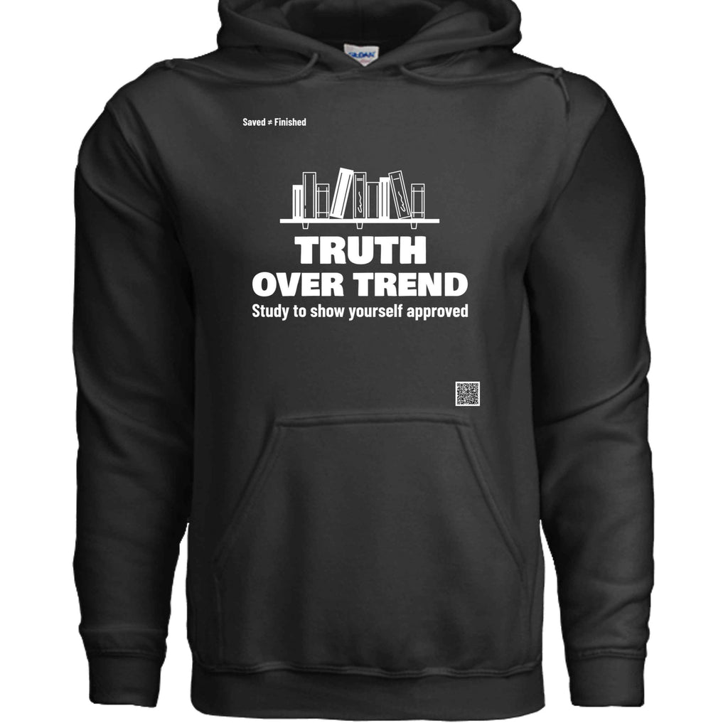 Truth Over Hoodie