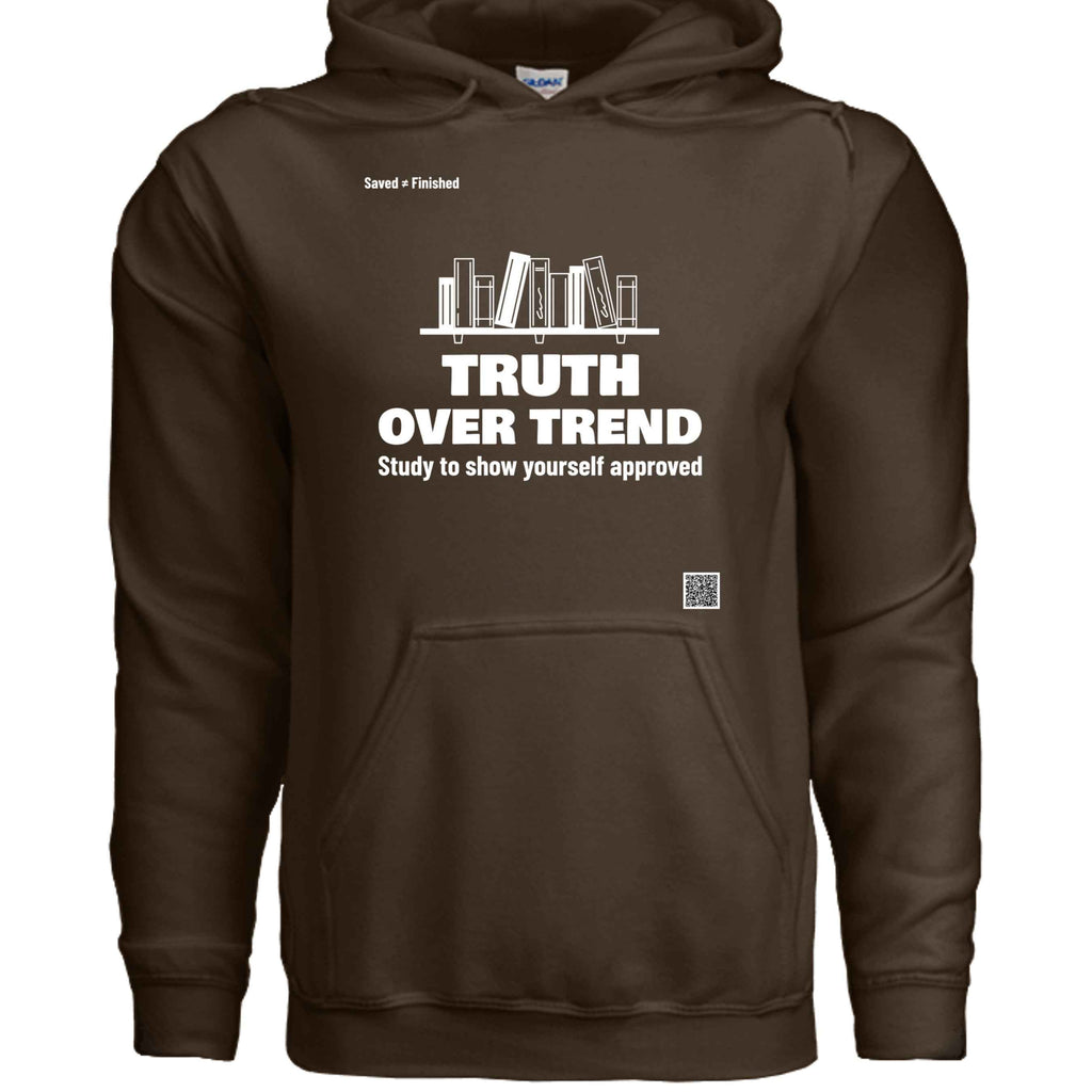 Truth Over Hoodie