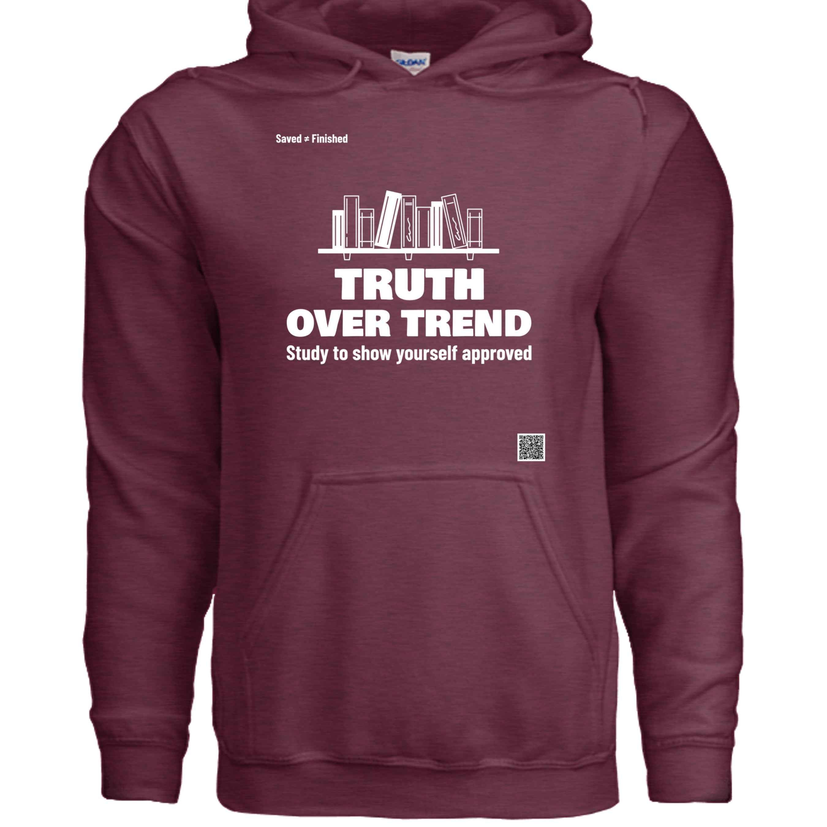 Truth Over Hoodie