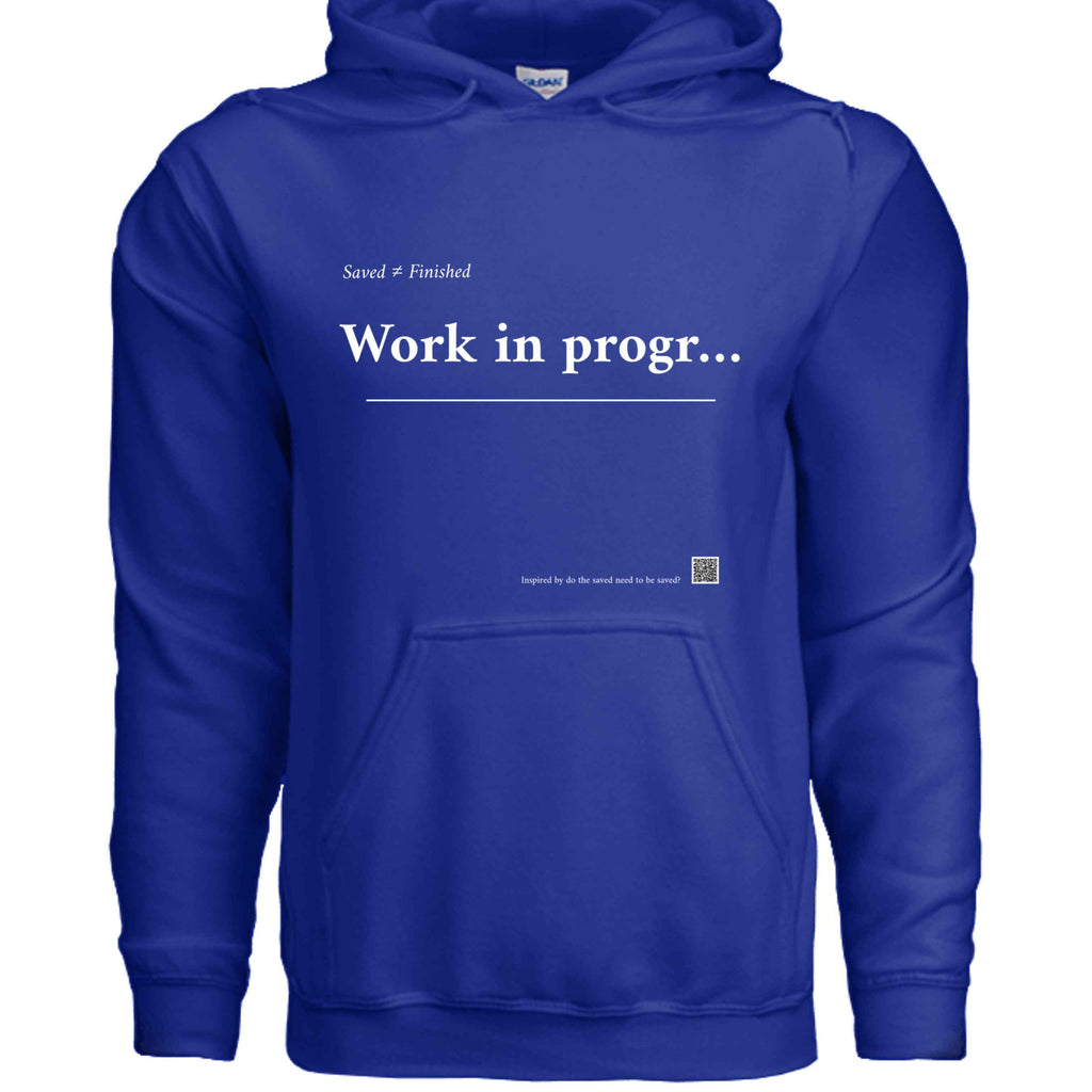 In Progress Hoodie