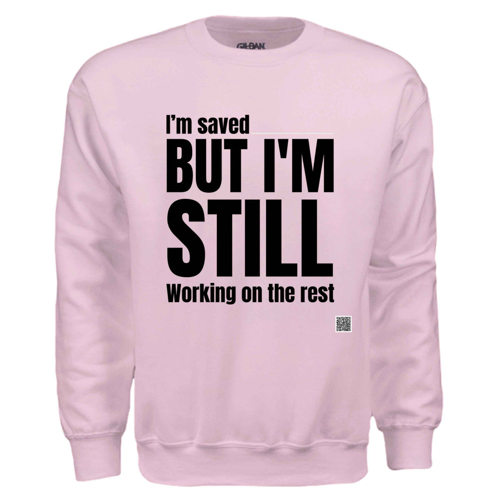 Working On The Rest sweat