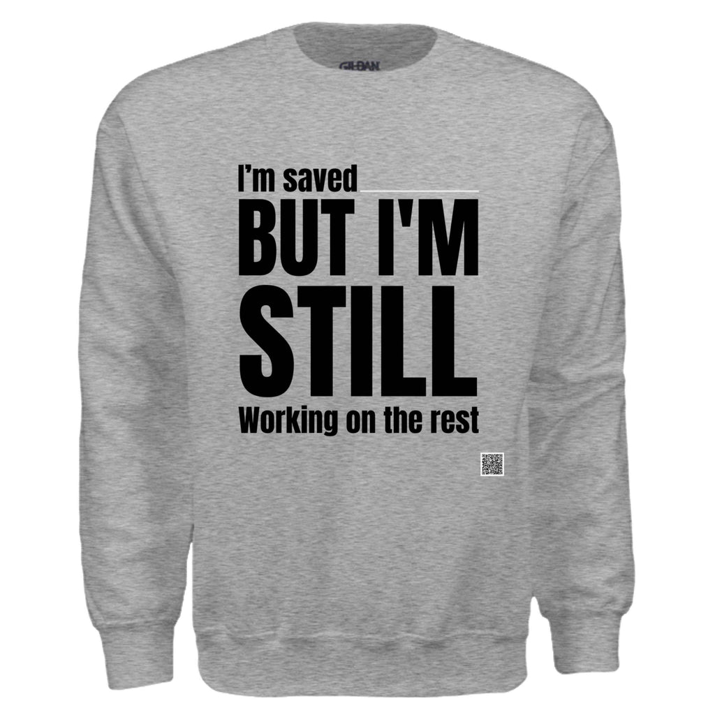 Working On The Rest sweat