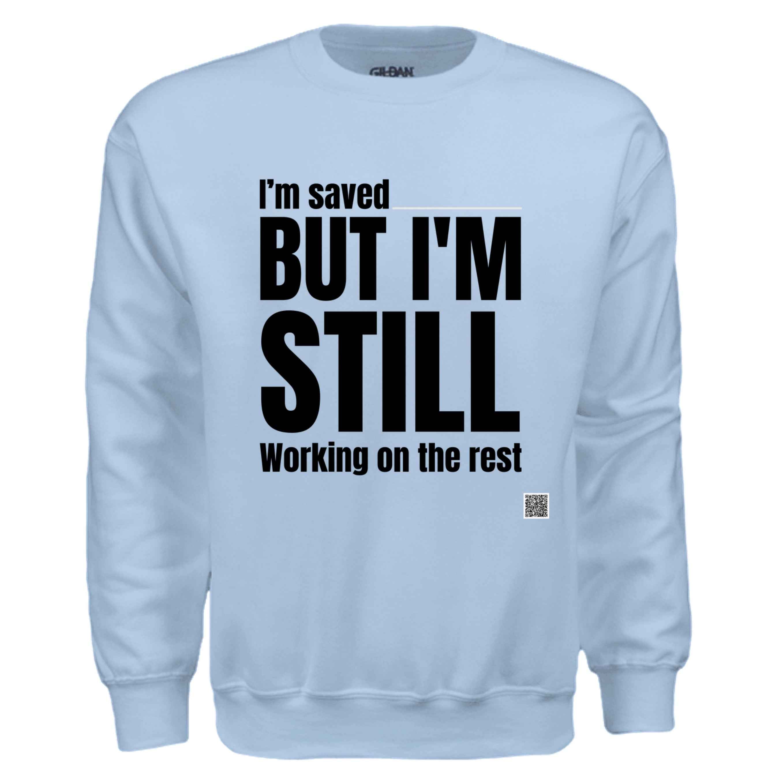 Working On The Rest sweat