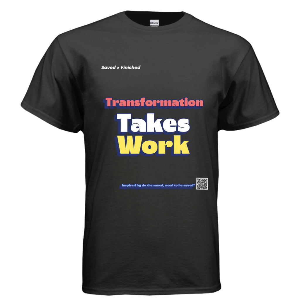 Takes Work Tee