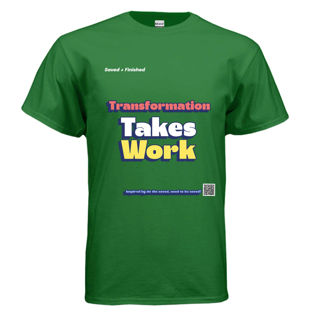 Takes Work Tee