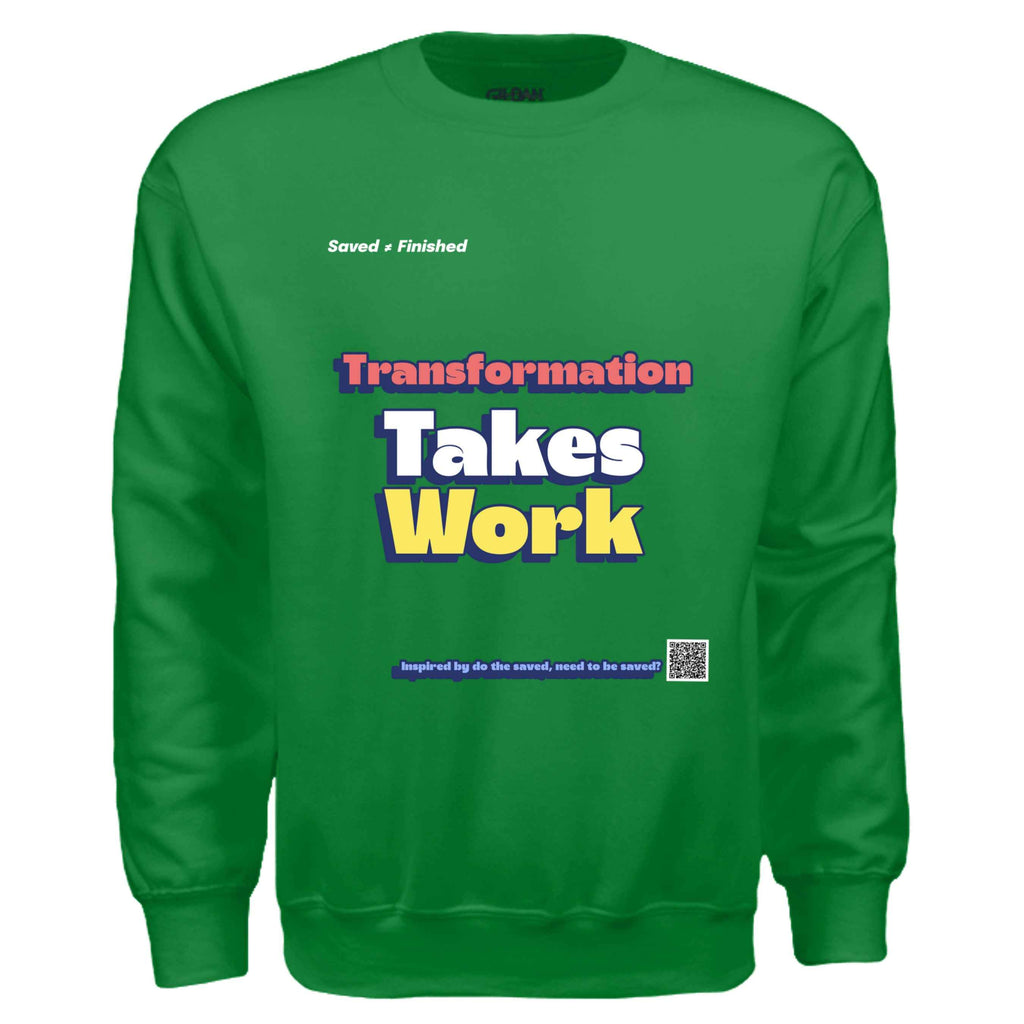 Takes Work sweater