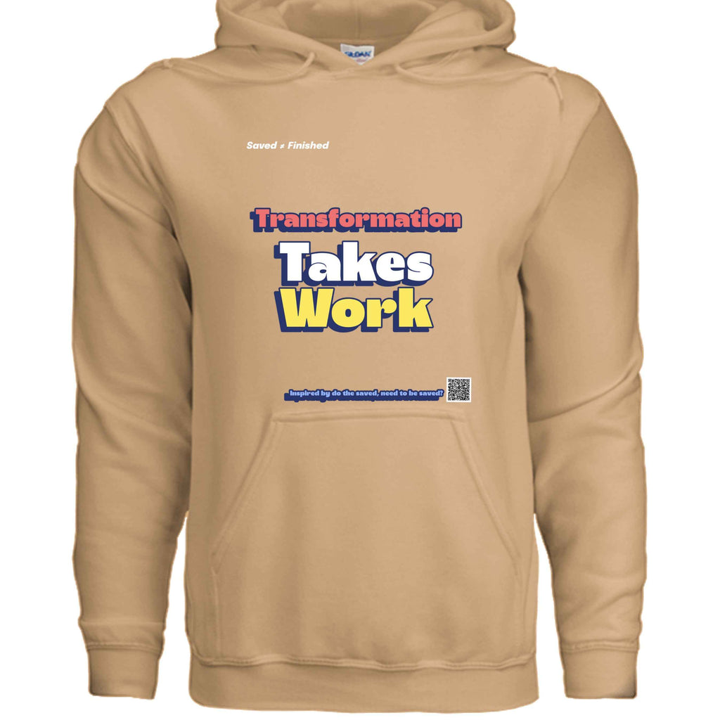 Takes Work hood