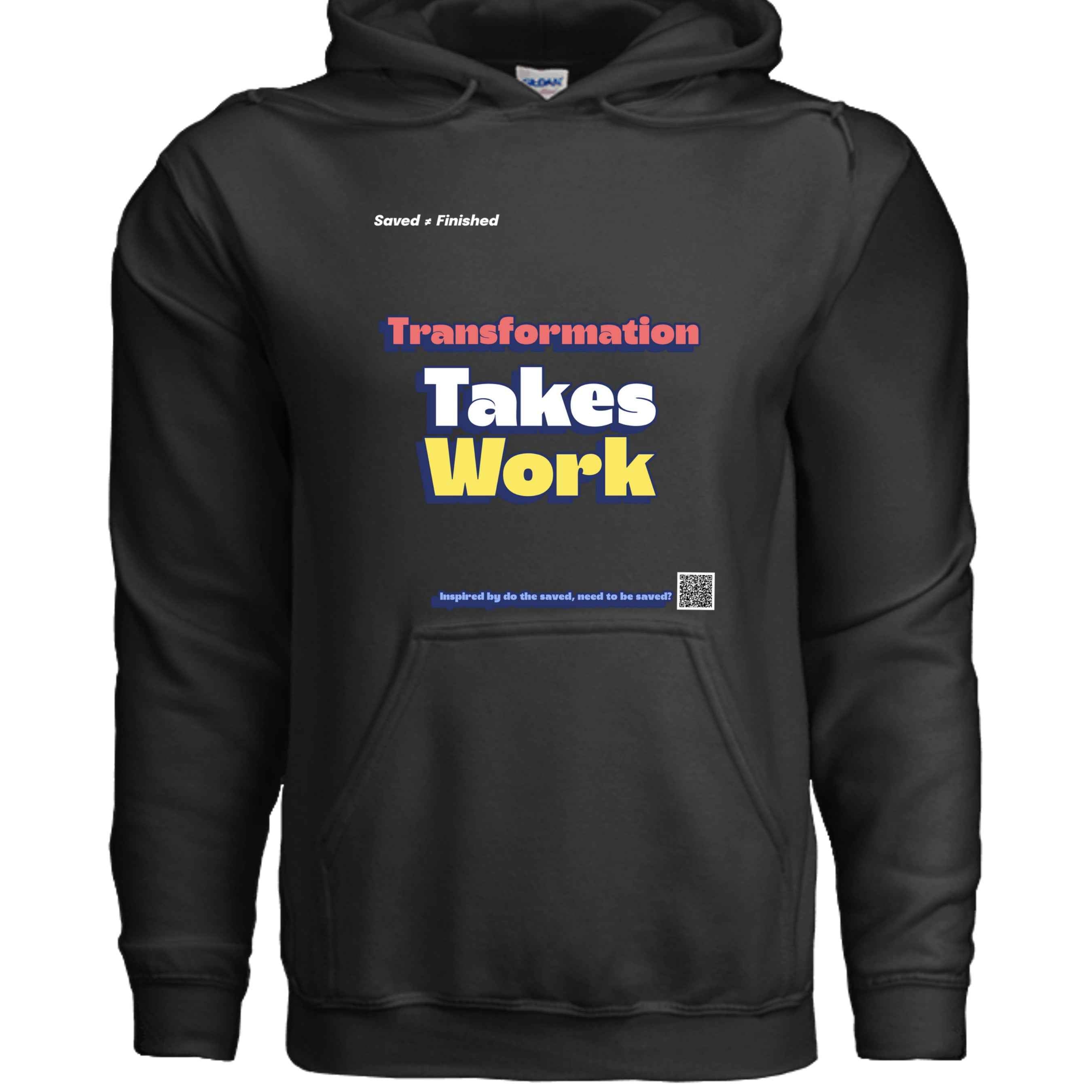Takes Work hood
