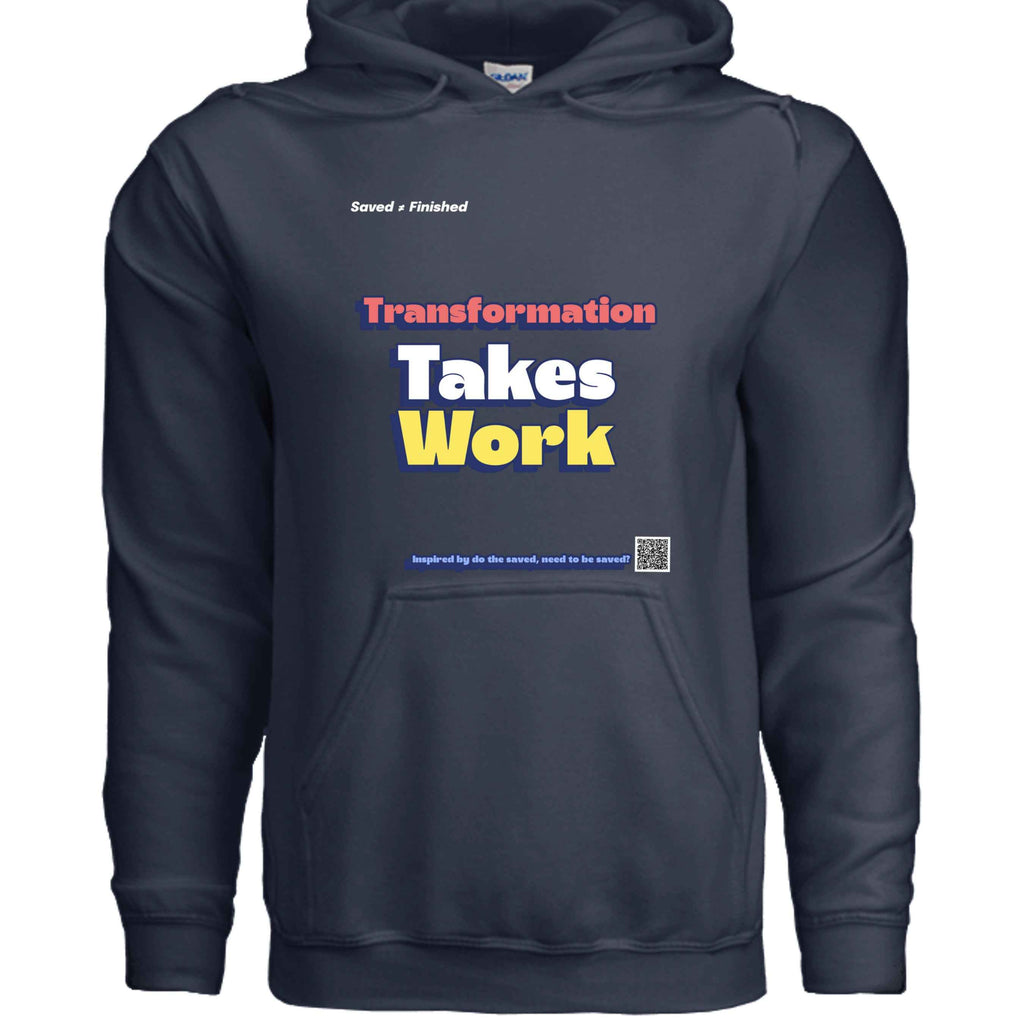 Takes Work hood