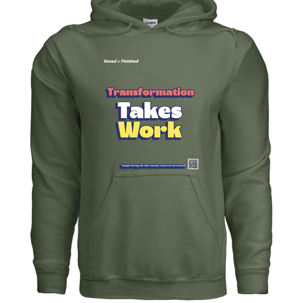 Takes Work hood